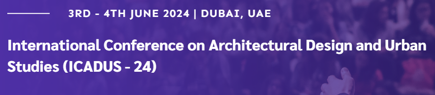 International Conference on Architectural Design and Urban Studies